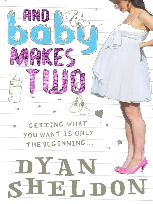 Title details for And Baby Makes Two by Dyan Sheldon - Available